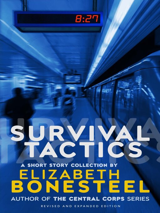 Title details for Survival Tactics by Elizabeth Bonesteel - Available